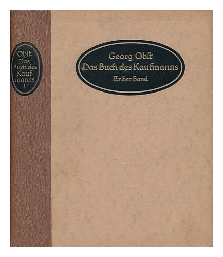 Image of OBST  GEORG (1873-1938) ED. Das buch des kaufmanns 1920 Hardcover