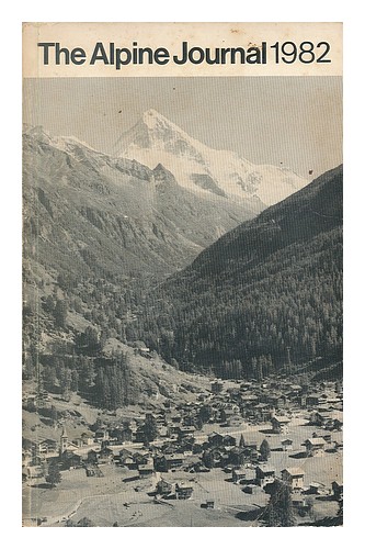 PYATT, EDWARD [HRSG.] The Alpine Journal 1982: Vol. 87 Nr. 331. Einbeziehung der - Bild 1 von 1