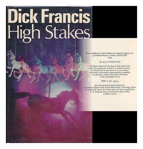 FRANCIS, DICK High stakes / Dick Francis 1975 First Edition Hardcover - Picture 1 of 1