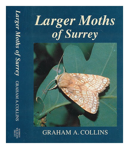 COLLINS, GRAHAM A. Larger moths of Surrey / Graham A. Collins 1997 First Edition - Zdjęcie 1 z 1