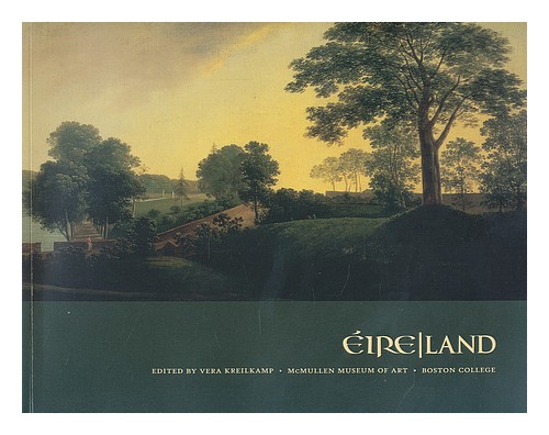 KREILKAMP, VERA. MCMULLEN MUSEUM OF ART. BALLINGLEN ARTS FOUNDATION Eire/land / - Picture 1 of 1