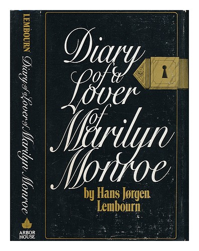 LEMBOURN, HANS JORGEN (1923-) Diary of a lover of Marilyn Monroe / by Hans Jorge - Afbeelding 1 van 1