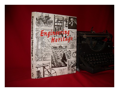 SEMLER, ERIC GEORGE (ED.) Engineering heritage / edited by E.G. Semler. Vol.1 19 - Photo 1 sur 1