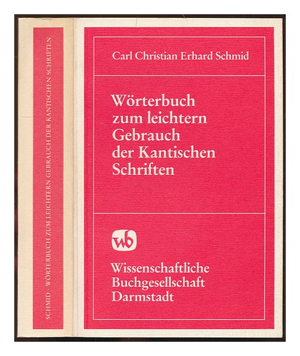 SCHMID, CARL CHRISTIAN ERHARD (1761-1812) W�rterbuch zum leichtern Gebrauch der - Afbeelding 1 van 1