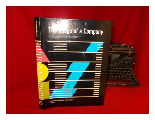 JONG, CEES DE The Image of a company : manual for corporate identity 1990 First - Afbeelding 1 van 1