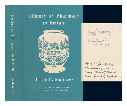 MATTHEWS, LESLIE G. (LESLIE GERALD) History of pharmacy in Britain / by Leslie G - Afbeelding 1 van 1