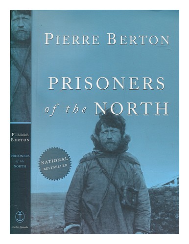 Berton, Pierre Gefangene des Nordens 2005 Taschenbuch - Bild 1 von 1