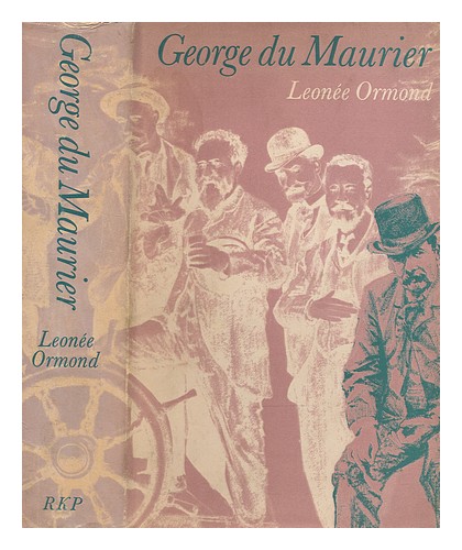 ORMOND, LEON�E George du Maurier / Leonie Ormond 1969 First Edition Hardcover - 第 1/1 張圖片