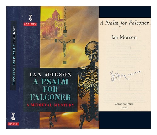 MORSON, IAN A psalm for Falconer / Ian Morson 1997 First Edition Hardcover - Zdjęcie 1 z 1