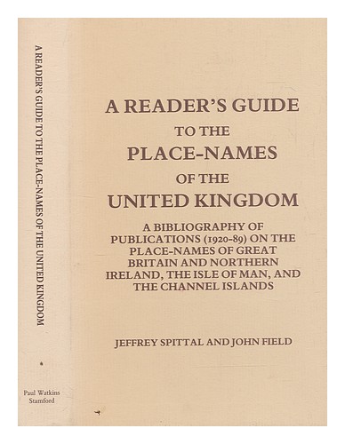 SPITTAL, JEFFREY A Guía del lector de los topónimos del Reino Unido: a b - Imagen 1 de 1