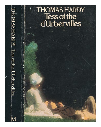 HARDY, THOMAS (1840-1928) Tess of the D'Urbervilles: eine reine Frau ...