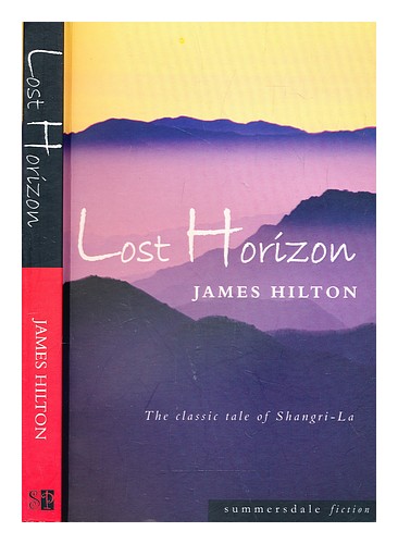 HILTON, JAMES (1900-1954) Lost horizon 2005 Paperback - Afbeelding 1 van 1