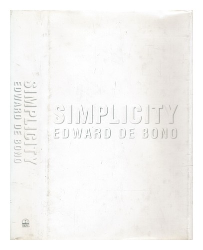 DE BONO, EDWARD Simplicity 1998 First Edition Hardcover 670870129 | eBay