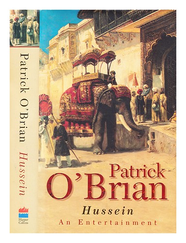O'BRIAN, PATRICK Hussein : an entertainment 2000 First Edition Hardcover - Zdjęcie 1 z 1