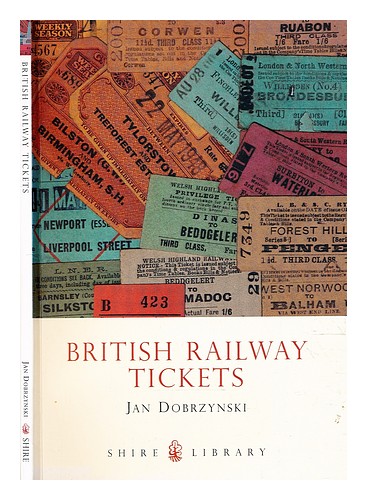 DOBRZYNSKI, JAN British railway tickets First Edition Paperback - Picture 1 of 1