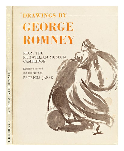JAFF�, PATRICIA (AUTHOR). FITZWILLIAM MUSEUM Drawings by George Romney 1977 Firs - Picture 1 of 1