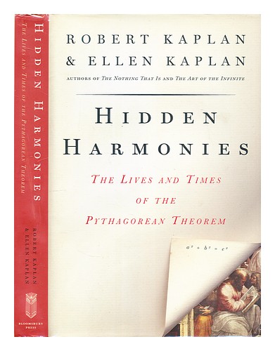 KAPLAN, ROBERT (1933-) Hidden harmonies : the lives and times of the Pythagorean - Picture 1 of 1