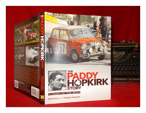PRICE, BILL The Paddy Hopkirk story : a dash of the Irish / Bill Price with Padd - Afbeelding 1 van 1