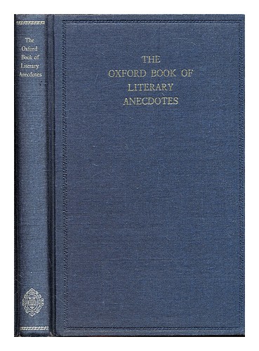 SUTHERLAND, JAMES The Oxford book of literary anecdotes 1975 First Edition Hardc - Picture 1 of 1