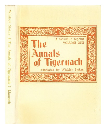 TIGERNACH ABBOT OF CLONMACNOIS The annals of Tigernach : Volume 1 1993 Paperback - Picture 1 of 1