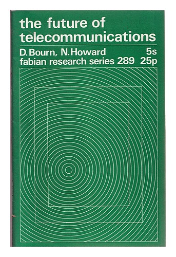 BOURN, DEREK The future of telecommunications / D. Bourn, N. Howard 1970 Paperba - Afbeelding 1 van 1