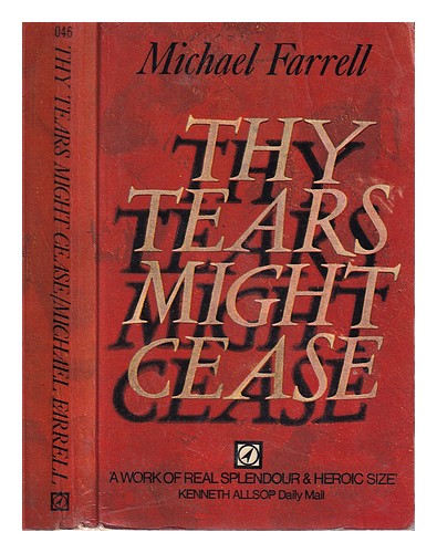 FARRELL, MICHAEL (1899-1962) Thy tears might cease 1963 Paperback - Picture 1 of 1