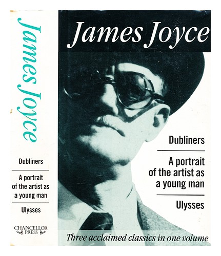 JOYCE, JAMES (1882-1941) Dubliners ; A portrait of the artist as a young man ; U - Afbeelding 1 van 1