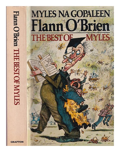 O'BRIEN, FLANN (1911-1966) The best of Myles : a selection from 'Cruiskeen Lawn' - 第 1/1 張圖片