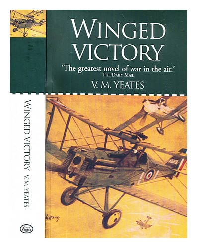 YEATES, V. M. (VICTOR M.) (1897-1934) Winged victory / V.M. Yeates Paperback - Afbeelding 1 van 1