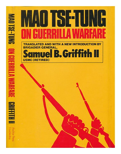 MAO, ZEDONG (1893-1976). GRIFFITH, SAMUEL B. Über Guerillakrieg / Mao Tse-tung - Bild 1 von 1
