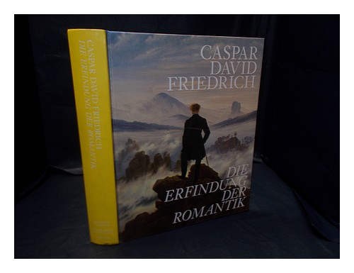 FRIEDRICH, CASPAR DAVID (1774-1840). CASPAR DAVID FRIEDRICH: DIE ERFINDUNG DER R - Picture 1 of 1