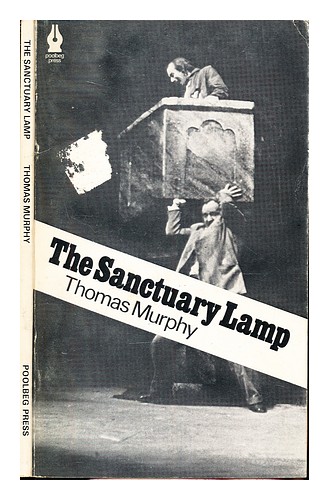 MURPHY, THOMAS (1935-2018) The sanctuary lamp / Thomas Murphy 1976 First Edition - 第 1/1 張圖片