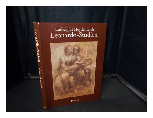 Image of HEYDENREICH  LUDWIG HEINRICH (1903-). PASSAVANT  GNTER Leonardo-Studien / Ludwi