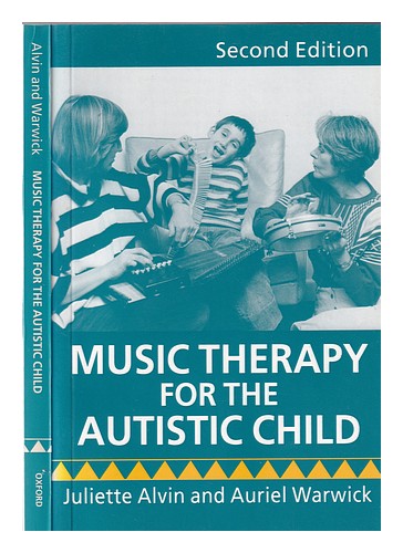 ALVIN, JULIETTE Music therapy for the autistic child 1991 Paperback - Afbeelding 1 van 1