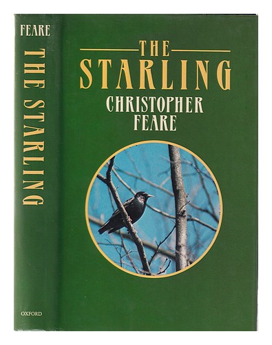 FEARE, CHRISTOPHER The starling / Christopher Feare 1984 Hardcover - Picture 1 of 1