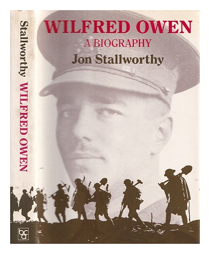 Stallworthy, Jon Wilfred Owen 1974 Hardcover 9780192117199 