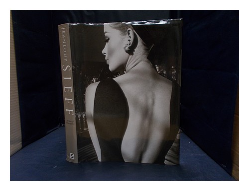SIEFF, JEANLOUP Jeanloup Sieff : 40 years of photography. 1996 First Edition Har - Zdjęcie 1 z 1