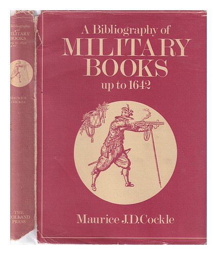 COCKLE, MAURICE J. D. (MAURICE JAMES DRAFFEN) A bibliography of military books u - Picture 1 of 1
