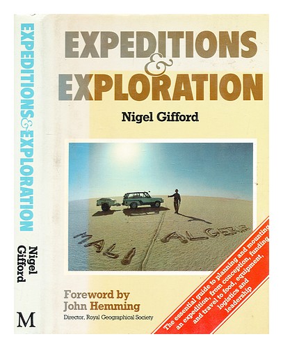 GIFFORD, NIGEL Expeditionen & Erkundungen / Nigel Gifford 1983 Erstausgabe Har - Bild 1 von 1