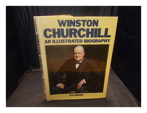 GRANT, REG Winston Churchill : an illustrated biography / R.G. Grant 1998 First - Zdjęcie 1 z 1