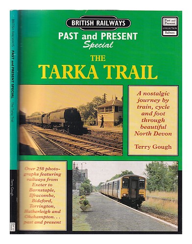 GOUGH, TERRY Tarka trail: a nostalgic journey by train, foot and cycle through b - Afbeelding 1 van 1