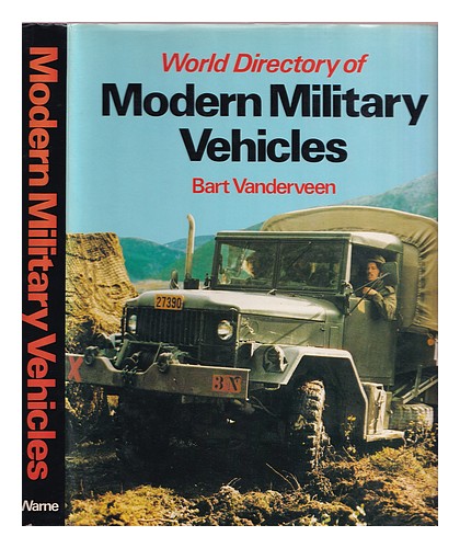 VANDERVEEN, BART H. World directory of modern military vehicles : unarmoured veh - Zdjęcie 1 z 1