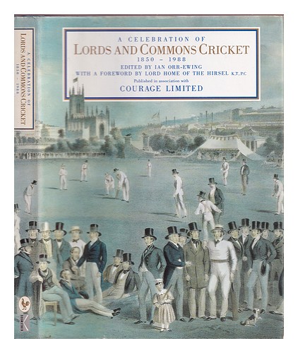 ORR-EWING, CHARLES IAN (1912-1999) A Celebration of Lords and Commons cricket, 1 - Picture 1 of 1