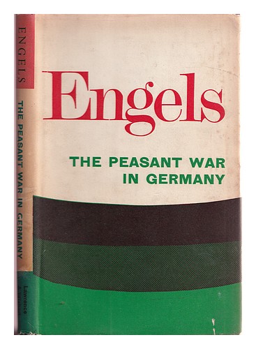 ENGELS, FRIEDRICH (1820-1895) The Peasant War in Germany / Frederick Engels 1969 - Picture 1 of 1