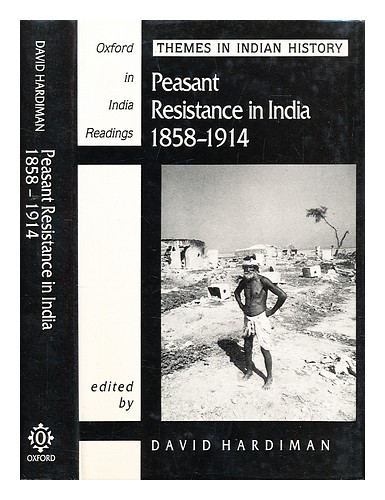 HARDIMAN, DAVID Peasant resistance in India 1858-1914 1992 Hardcover - Bild 1 von 1