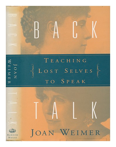 WEIMER, JOAN Back Talk - Lost Selves to Speak lehren 1994 Erstausgabe Hardco - Bild 1 von 1