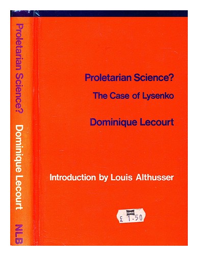 LECOURT, DOMINIQUE Proletarian science? : the case of Lysenko 1977 Hardcover - Zdjęcie 1 z 1