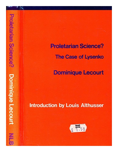 LECOURT, DOMINIQUE Proletarian science? : the case of Lysenko 1977 Hardcover - Picture 1 of 1