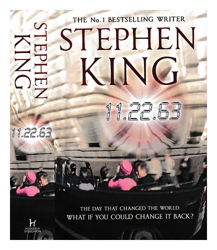 KING, STEPHEN (1947-) 11/22/63 : a novel / Stephen King First Edition Hardcover - Picture 1 of 1
