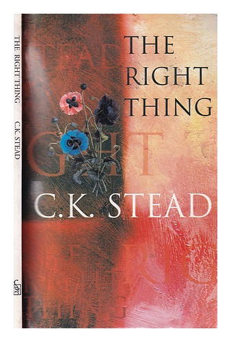 STEAD, C. K. (CHRISTIAN KARLSON) (1932-) Das Richtige / C.K. Stead 2000 Papier - Bild 1 von 1
